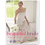 Be a Beautiful Bride
